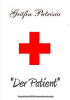 Gräfin Patrizia: Der Patient Gräfin Patrizia: Der Patient