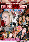 Drunk Sex Orgy - Dirty Disco Drunk Sex Orgy - Dirty Disco