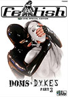 Doms & Dykes 3 - 2 Disc Special Edition Doms & Dykes 3 - 2 Disc Special Edition