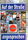 Auf der Strasse angesprochen Auf der Strasse angesprochen