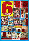 Purer Sex - 6 Stunden Purer Sex - 6 Stunden