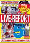 Best Of 2011: 5 Stunden Live-Report Best Of 2011: 5 Stunden Live-Report