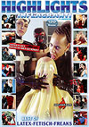 Inflagranti Highlights - Best Of Latex-Fetisch-Freaks Inflagranti Highlights - Best Of Latex-Fetisch-Freaks