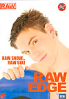 Raw Edge Raw Edge