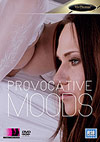 Provocative Moods Provocative Moods