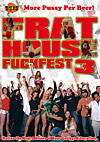 Frat House Fuckfest 3 Frat House Fuckfest 3