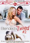 Blended & Twisted 2 Blended & Twisted 2