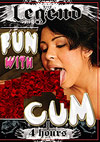 Fun With Cum - 4h Fun With Cum - 4h