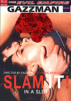 Sasha Grey in Slam It In A Slut