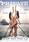 X-Treme - Ibiza Sex Party 5