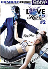 Love Hurts 2 Love Hurts 2