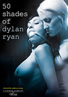 Fifty Shades Of Dylan Ryan Fifty Shades Of Dylan Ryan
