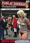 Public Disgrace: Shocked In The Street Public Disgrace: Shocked In The Street