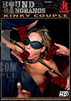 Bound Gangbangs: Kinky Couples Bound Gangbangs: Kinky Couples