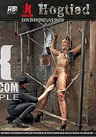 Hogtied Skin Diamond Live Show DVD