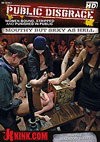 Public Disgrace: Mouthy But Sexy As Hell Public Disgrace: Mouthy But Sexy As Hell