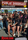 Public Disgrace: Folsom Street Whore Public Disgrace: Folsom Street Whore