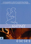 Matinee Matinee