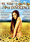We Were Of Innocence We Were Of Innocence