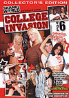 College Invasion 6 College Invasion 6