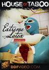 House Of Taboo: Extreme Latex House Of Taboo: Extreme Latex