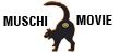 Muschi Movie Videos